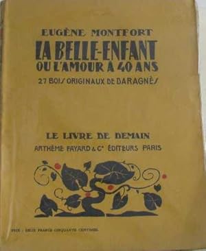 Imagen del vendedor de La belle-enfant ou l'amour  40ans a la venta por crealivres