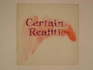 Seller image for Certain Realities Paintings by Eight Artists for sale by A Balzac A Rodin