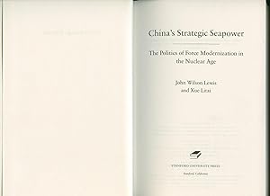 Seller image for China's Strategic Seapower; The Politics of Force Modernization in the Nuclear Age for sale by Little Stour Books PBFA Member