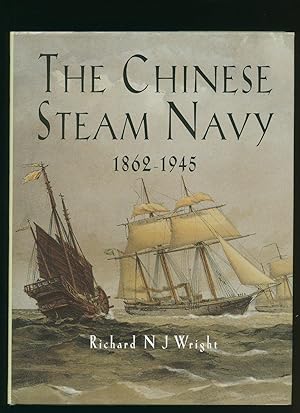 Bild des Verkufers fr The Chinese Steam Navy 1862-1945 zum Verkauf von Little Stour Books PBFA Member