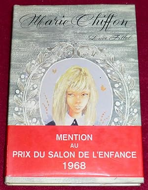 Immagine del venditore per MARIE-CHIFFON venduto da LE BOUQUINISTE