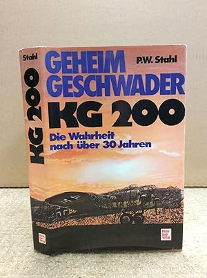 Seller image for GEHEIM GESCHWADER KG 200 for sale by Kubik Fine Books Ltd., ABAA