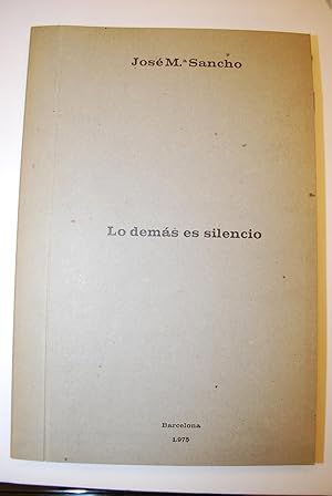 Seller image for Lo Dems Es Silencio. for sale by BALAGU LLIBRERA ANTIQURIA
