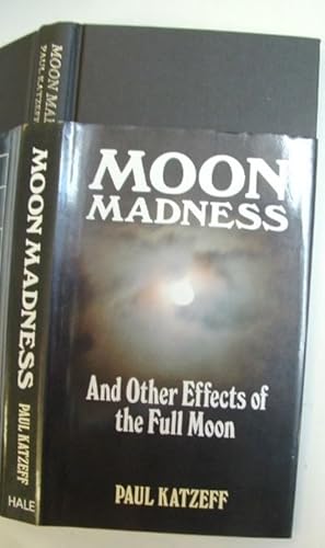 Moon Madness and Other Effects of the Full Moon