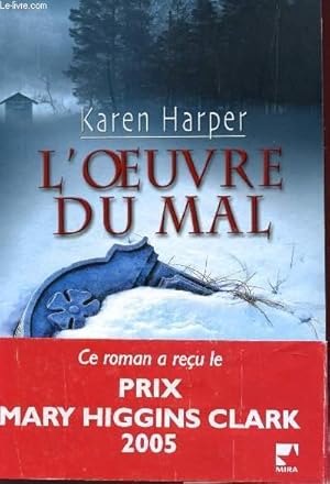 Image du vendeur pour L'OEUVRE DU MAL. mis en vente par Le-Livre