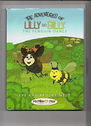 Image du vendeur pour The Adventures of Lilly and Billy-The Penguin Dance mis en vente par Beverly Loveless