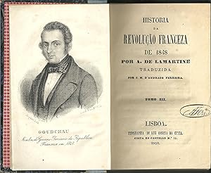 HISTORIA DA REVOLUÇÃO DE FRANÇA EM 1848 Tomo III e IV