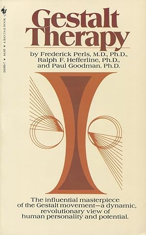 Immagine del venditore per Gestalt Therapy: Excitement and Growth in the Human Personality venduto da Kenneth A. Himber