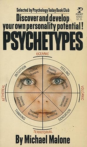 Seller image for Psychetypes: A New Way of Exploring Personality for sale by Kenneth A. Himber