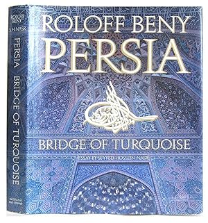Persia: Bridge of Turquoise