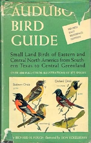 Imagen del vendedor de Audubon Bird Guide: Small land Birds of Eastern and Central North America from Southern Texas to Central Greenland a la venta por Round Table Books, LLC