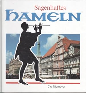 Bild des Verkufers fr Sagenhaftes Hameln : Ein Rundgang durch die Rattenfngerstadt. hrsg. von Klaus Zimmer. Unter Mitarb. von E. Hartmann und H. Jahnk zum Verkauf von Bcher bei den 7 Bergen