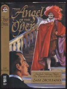 Angel of the Opera, The : Sherlock Holmes Meets The Phantom of the Opera