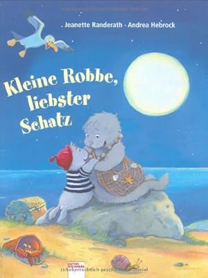 Image du vendeur pour Kleine Robbe, liebster Schatz. mis en vente par Kepler-Buchversand Huong Bach