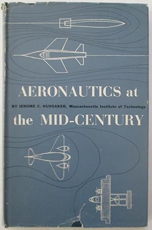 Aeronautics at the Mid-Century