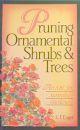 Pruning Ornamental Shrubs and Trees: An ABC for Australian Gardeners