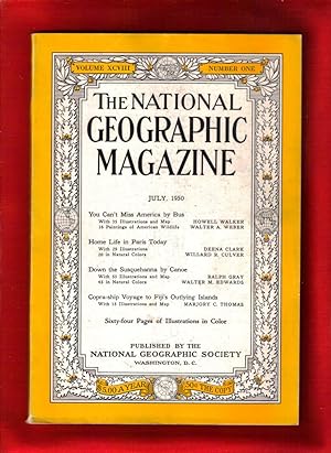 The National Geographic Magazine / July,1950 / America by Bus; Paris; Susquehanna by Canoe; Copra...