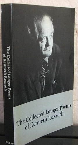 Imagen del vendedor de The Collected Longer Poems of Kenneth Rexroth a la venta por The Wild Muse