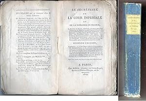 Immagine del venditore per LE SECRETAIRE DE LA COUR IMPERIALE ET DE LA NOBLESSE DE FRANCE 1809 Napoleon venduto da CARIOU1