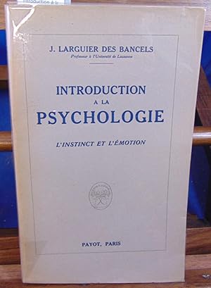 Image du vendeur pour Introduction  la psychologie l'instinct et l'motion mis en vente par librairie le vieux livre