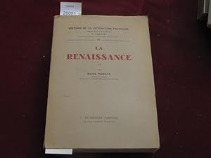 Seller image for La renaissance histoire de la littrature franaise publie sous la direction de j.calvet for sale by librairie le vieux livre