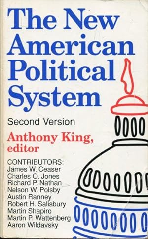 Bild des Verkufers fr The New American Political System. zum Verkauf von Antiquariat am Flughafen