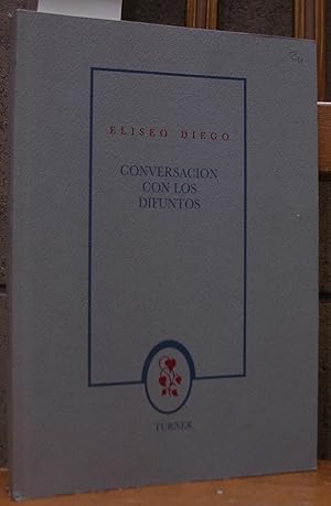 Seller image for CONVERSACION CON LOS DIFUNTOS. Edicin bilinge for sale by LLIBRES del SENDERI