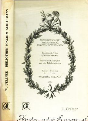 Bild des Verkufers fr Fungorum libri Bibliothecae Joachim Schliemann. Books and Prints of Four Centuries. Bcher und Schriften aus vier Jahrhunderten. zum Verkauf von Antiquariat Immanuel, Einzelhandel