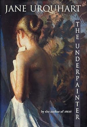 Seller image for THE UNDERPAINTER. for sale by Bookfever, IOBA  (Volk & Iiams)