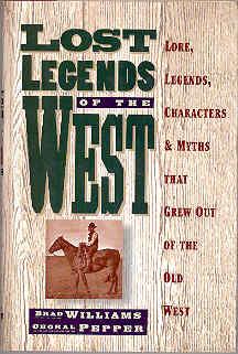 Seller image for Lost Legends of the West for sale by The Book Faerie