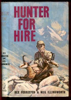 Image du vendeur pour Hunter For Hire. [Signed Presentation Copy}. mis en vente par Peter Keisogloff Rare Books, Inc.