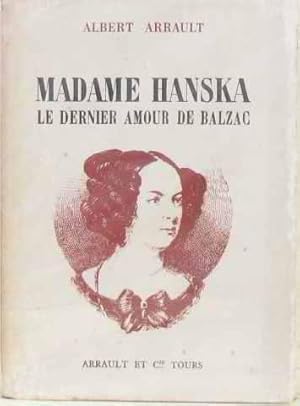 Seller image for Madame hanska le dernier amour de balzac for sale by crealivres