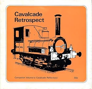 Cavalcade Retrospect