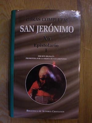 Obras Completas de San Jerónimo. Tomo Xa: Epistolario I ( Cartas 1-85)