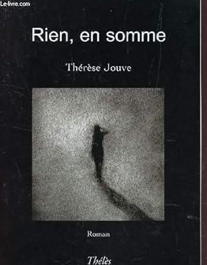 Seller image for RIEN, EN SOMME. for sale by Le-Livre