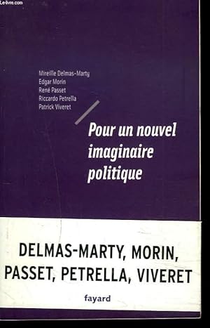 Imagen del vendedor de POUR UN NOUVEL IMAGINAIRE POLITIQUE. a la venta por Le-Livre