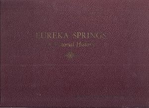 Seller image for EUREKA SPRINGS; A PICTORIAL HISTORY for sale by Columbia Books, ABAA/ILAB, MWABA