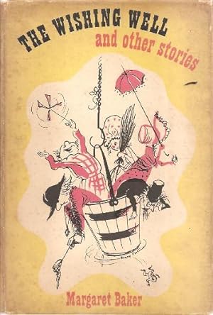 Seller image for The Wishing Well and Other Stories for sale by Ripping Yarns