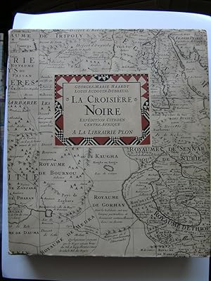 Imagen del vendedor de La Croisire Noire. Expdition Citron Centre-Afrique. a la venta por Serge Paratte, Livres anciens & modernes