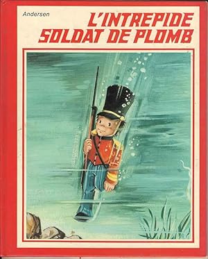 Immagine del venditore per L'Intrepide Soldat De Plomb venduto da Joy Norfolk, Deez Books