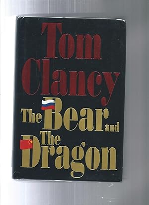 THE BEAR AND THE DRAGON