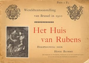 Het Huis van Rubens. Heropbouwing door Henri Blomme.