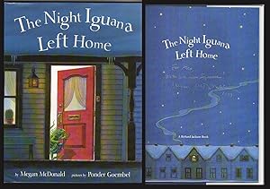 THE NIGHT IGUANA LEFT HOME