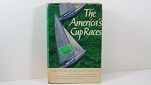 Imagen del vendedor de The America's Cup Races a la venta por Gene The Book Peddler