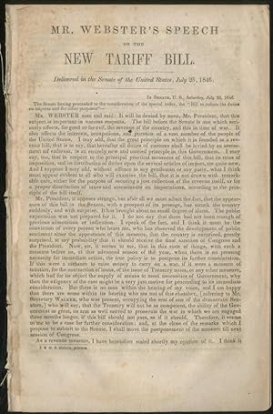 Bild des Verkufers fr Mr. Webster's Speech on the New Tariff Bill zum Verkauf von Between the Covers-Rare Books, Inc. ABAA
