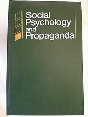 Social Psychology and Propaganda.