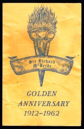Sir Richard McBride School; Golden Anniversary 1912-1962
