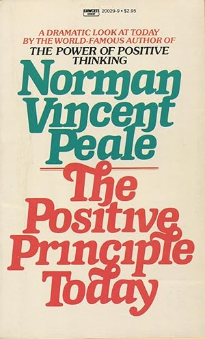 Seller image for The Positive Principle Today for sale by Kenneth A. Himber