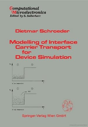 Image du vendeur pour Modelling of Interface Carrier Transport for Device Simulation mis en vente par BuchWeltWeit Ludwig Meier e.K.