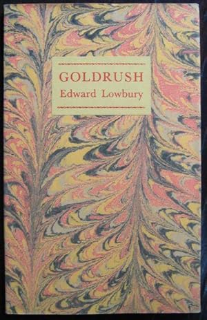 Goldrush: poems . . . with decorative devices.